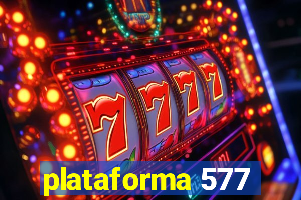 plataforma 577